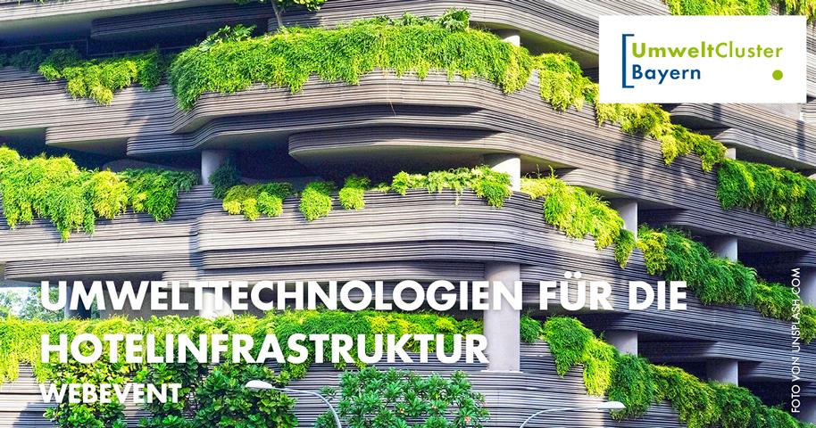 Umweltcluster Bayern ist Gastgeber des Welliance Web Event im Bereich nachhaltiger Tourismus uns Hotellerie.